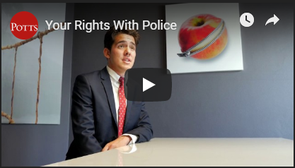 know your right with police potts lawyers